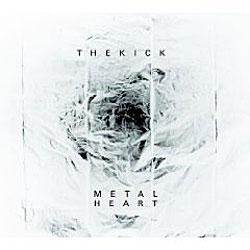 Cover der CD " Metal Heart"; der Band "The Kick"