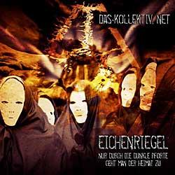 Cover der CD "Eichenriegel"; der Band "Das-Kollektiv.net"