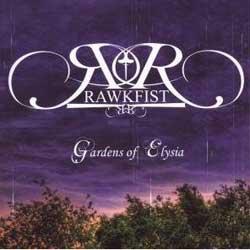 Cover der CD " Gardens of Elysia"; der Band "Rawkfist"