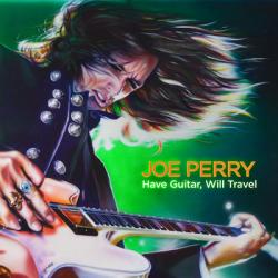 Cover der CD " Have Guitar Will Travel"; der Band "Joe Perry"