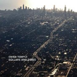 Cover der CD "Dollars And Dimes"; der Band "Owen Temple"