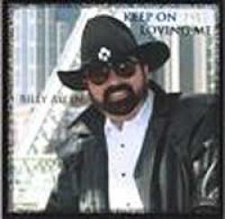 Cover der CD "Billy Allen & Keep On Loving Me"; der Band "Billy Allen"