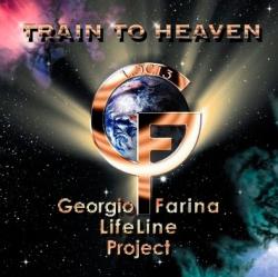 Cover der CD "Train to Heaven"; der Band "Georgio Farina Lifeline Project"