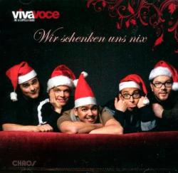 Cover der CD "Wir Schenken Uns Nix"; der Band "Viva Voce"