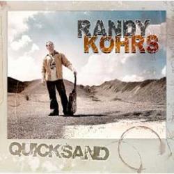 Cover der CD "Quicksand"; der Band "Randy Kohrs"