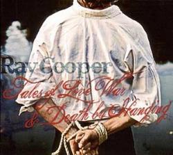 Cover der CD "Tales Of Love War & Death By Hanging"; der Band "Ray Cooper"
