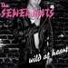 Cover der CD "wild at heart" der Band "The Sewer Rats"