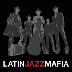 Latin Jazz Mafia