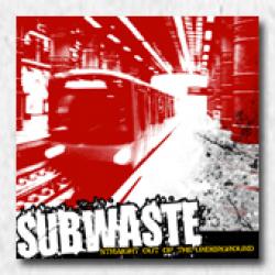 Subwaste