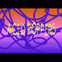 Acid Poppers
