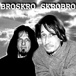 BROSKRO SKROBRO