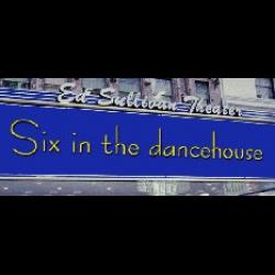 Six In The Dancehouse