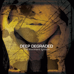 Deep Degraded