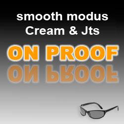smooth modus \ Cream & Jts