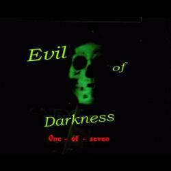 Evil of darkness