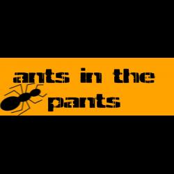 Ants in the Pants