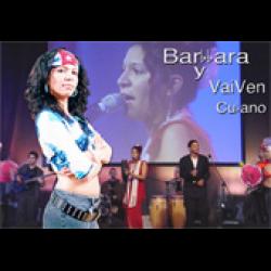 Barbara y VaiVen Cubano