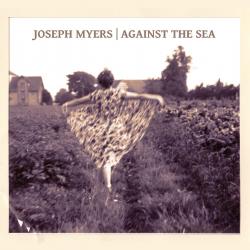 JosephMyers - Against The Sea