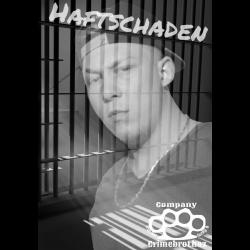 crimebrothaz - Iron Moe - Haftschaden (2014)