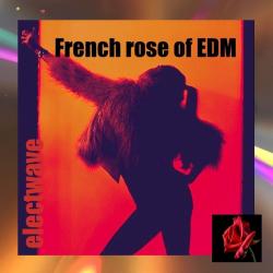 electwave - French rose of EDM by electwave