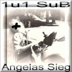 1u1 SuB - Angelas Sieg