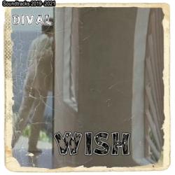 DIVAL - DIVAL - Wish -Soundtracks 2019-2021