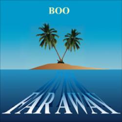BOO - Far away