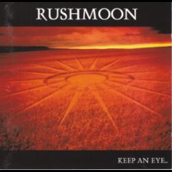 RUSHMOON - Keep An Eye ...