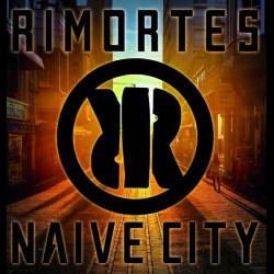 Rimortes - Naive City