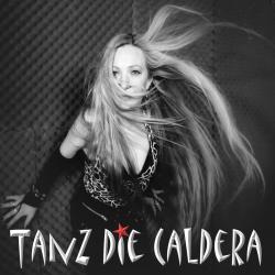 caldera - TANZ DIE CALDERA