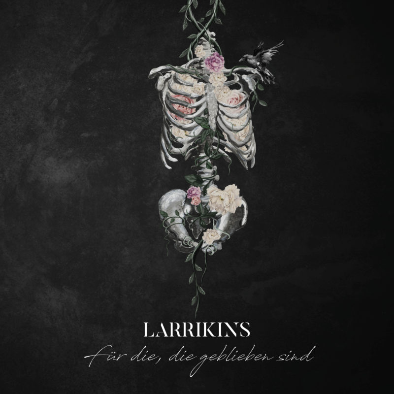 Larrikins: neues Album „Für die, die geblieben sind“ am 04. Oktober