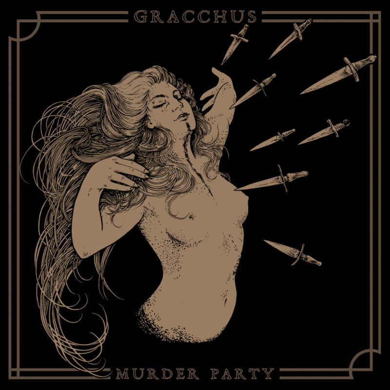 Gracchus – schweizerisch-amerikanischer Progressive Metal – das Debütalbum »Murder Party« (VÖ 04.10.)