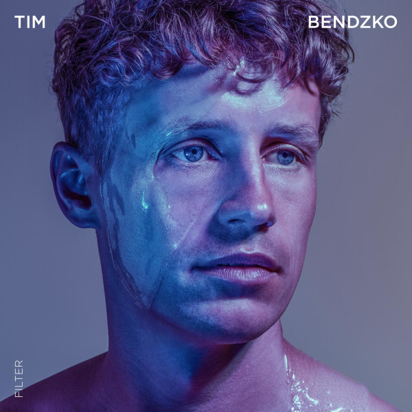 TIM BENDZKO: Neues Album „Filter“ ab heute erhältlich