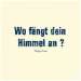 Cover der CD "Wo fängt dein Himmel an?" der Band "Philipp Poisel" Cover der CD "Wo fängt dein Himmel an?" der Band "Philipp Poisel"